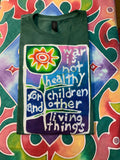 War Is Not Healthy for Children And Other Living Things